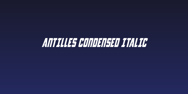 Antilles Condensed Italic Social Header