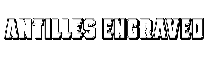 Antilles Engraved Font
