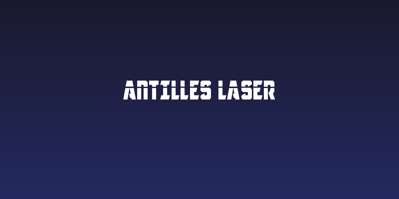 Antilles Laser Social Header