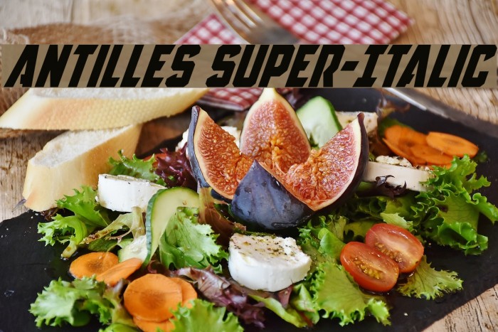 Antilles Super-Italic Font examples