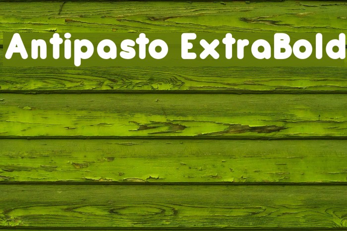 Antipasto ExtraBold Font examples