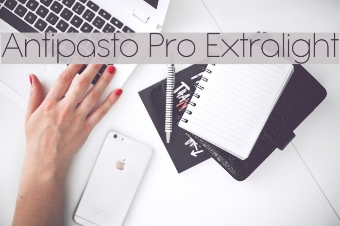 Antipasto Pro Extralight Font examples