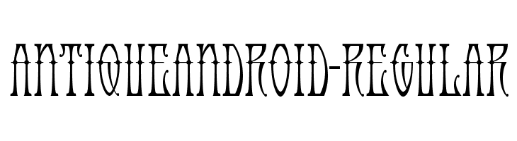 AntiqueAndroid-Regular Font