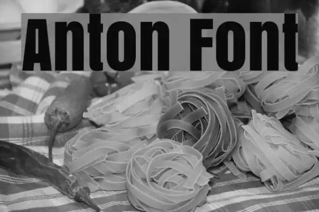 Anton Font examples