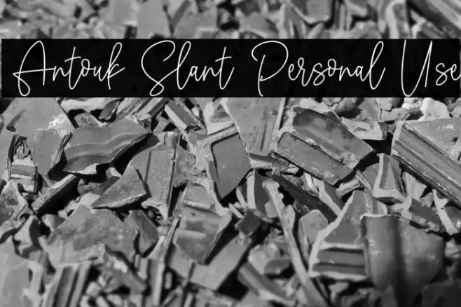 Antouk Slant Personal Use 字体 examples