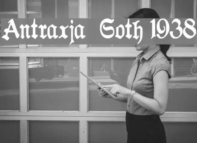 Antraxja  Goth 1938 Font examples