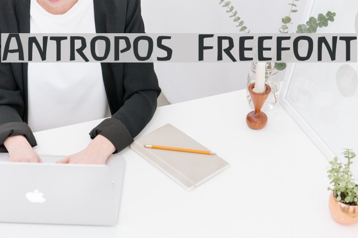 Antropos Freefont Font examples