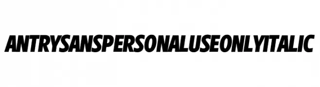 Antry Sans PERSONAL USE ONLY Italic  フリーフォントのダウンロード