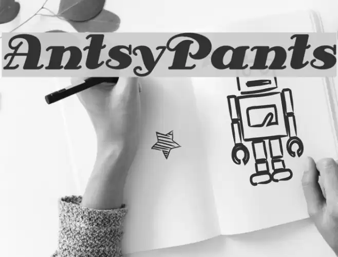 AntsyPants Font examples