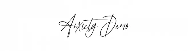 Anxiety Demo  नि: शुल्क फ़ॉन्ट्स डाउनलोड
