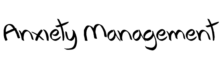 Anxiety Management Font
