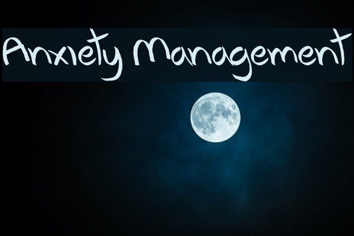 Anxiety Management Font examples