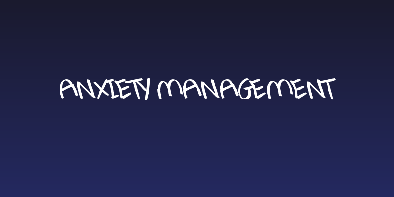 Anxiety Management Social Header