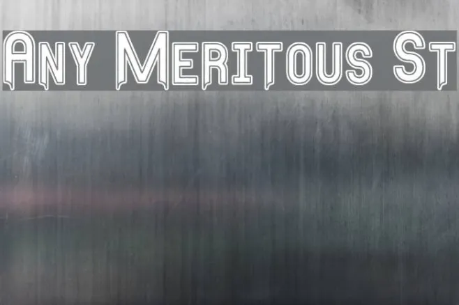Any Meritous St Example 1