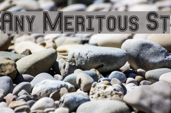 Any Meritous St Font examples