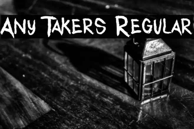 Any Takers Regular Font examples