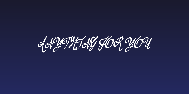 Anything For You Social Header