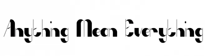 Anything Mean Everything  baixar fontes gratis
