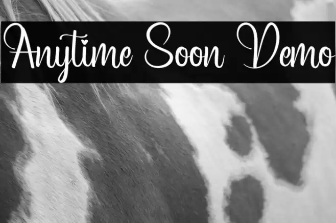 Anytime Soon Demo Font examples