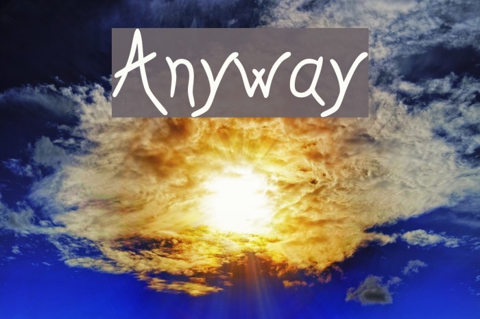 Anyway Font examples