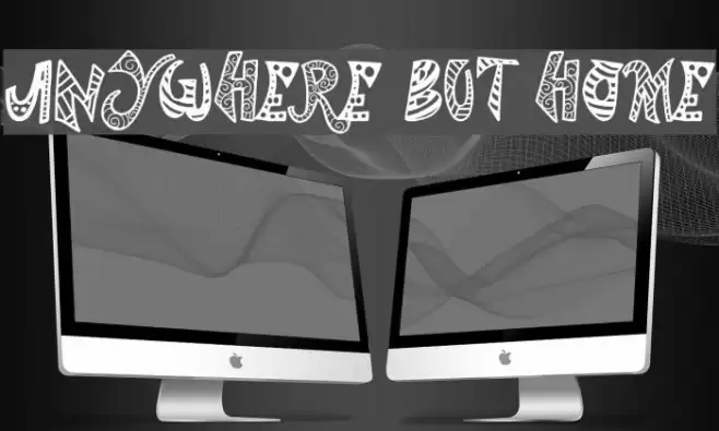 Anywhere But Home 字体 examples