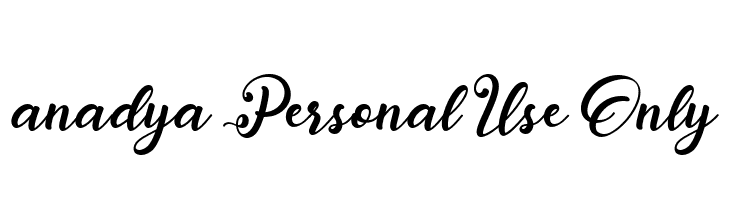 anadya Personal Use Only  नि: शुल्क फ़ॉन्ट्स डाउनलोड