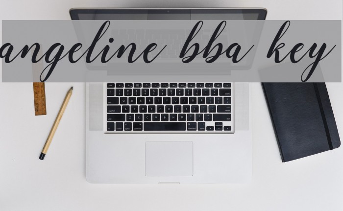 angeline bba key Font examples