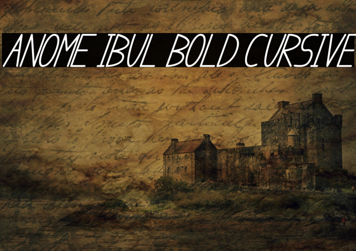 anome ibul bold cursive Caratteri examples