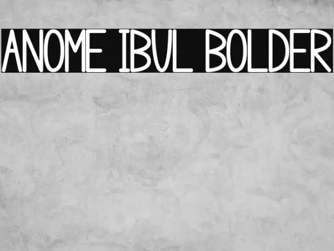 anome ibul bolder Caratteri examples