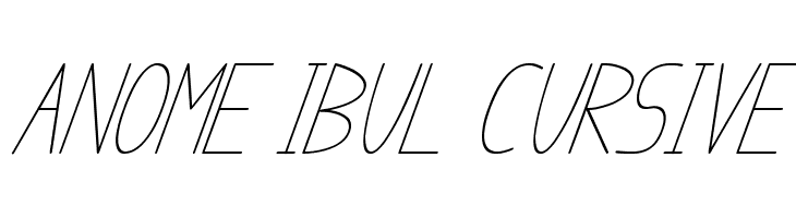 anome ibul cursive Font