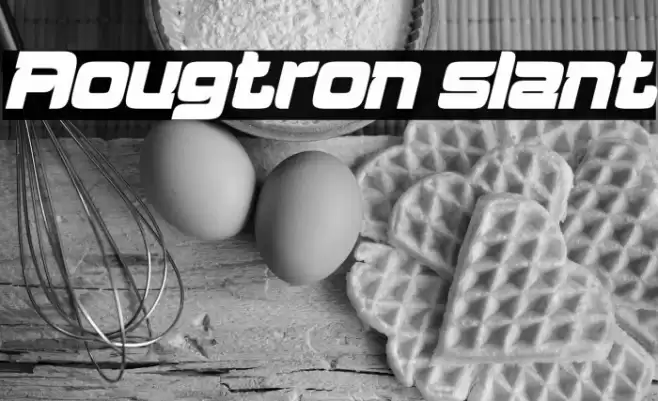 Aougtron slant Caratteri examples