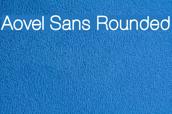 Aovel Sans Rounded Font examples