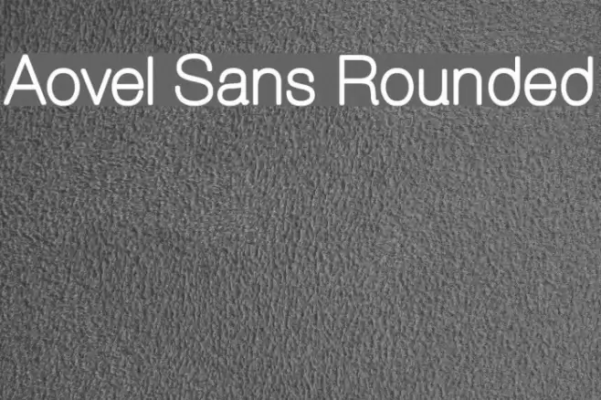 Aovel Sans Rounded Font examples