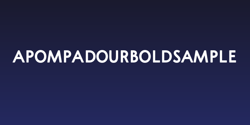 APompadourBoldSample Social Header