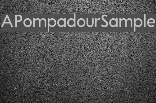 APompadourSample Font examples