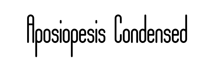 Aposiopesis Condensed  フリーフォントのダウンロード