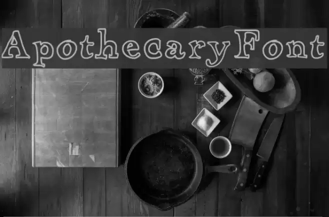 ApothecaryFont Font examples