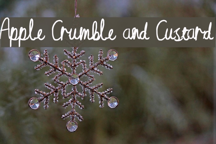 Apple Crumble and Custard Font examples