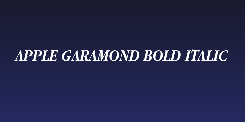 Apple Garamond Bold Italic Social Header