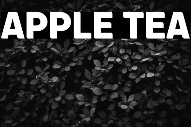 Apple Tea Font examples