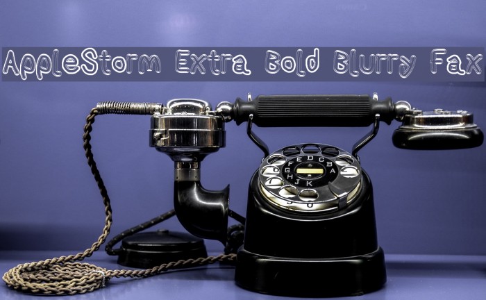AppleStorm Extra Bold Blurry Fax Font examples