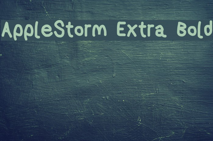 AppleStorm Extra Bold Font examples