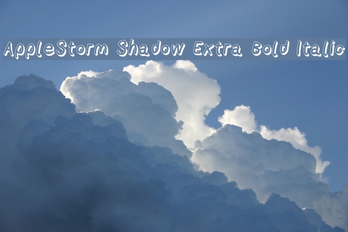 AppleStorm Shadow Extra Bold Italic Font examples