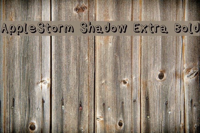 AppleStorm Shadow Extra Bold Font examples