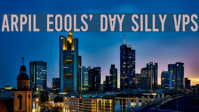 April Fools' Day Silly vrs لخطوط تنزيل examples