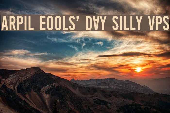 April Fools' Day Silly vrs لخطوط تنزيل examples