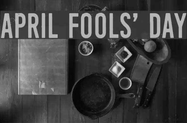 April Fools' Day Font examples