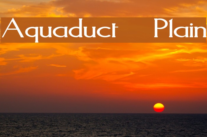 Aquaduct Plain Font examples