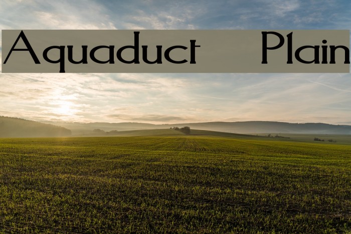 Aquaduct Plain Font examples
