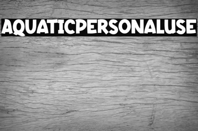 AquaticPersonalUse Polices examples